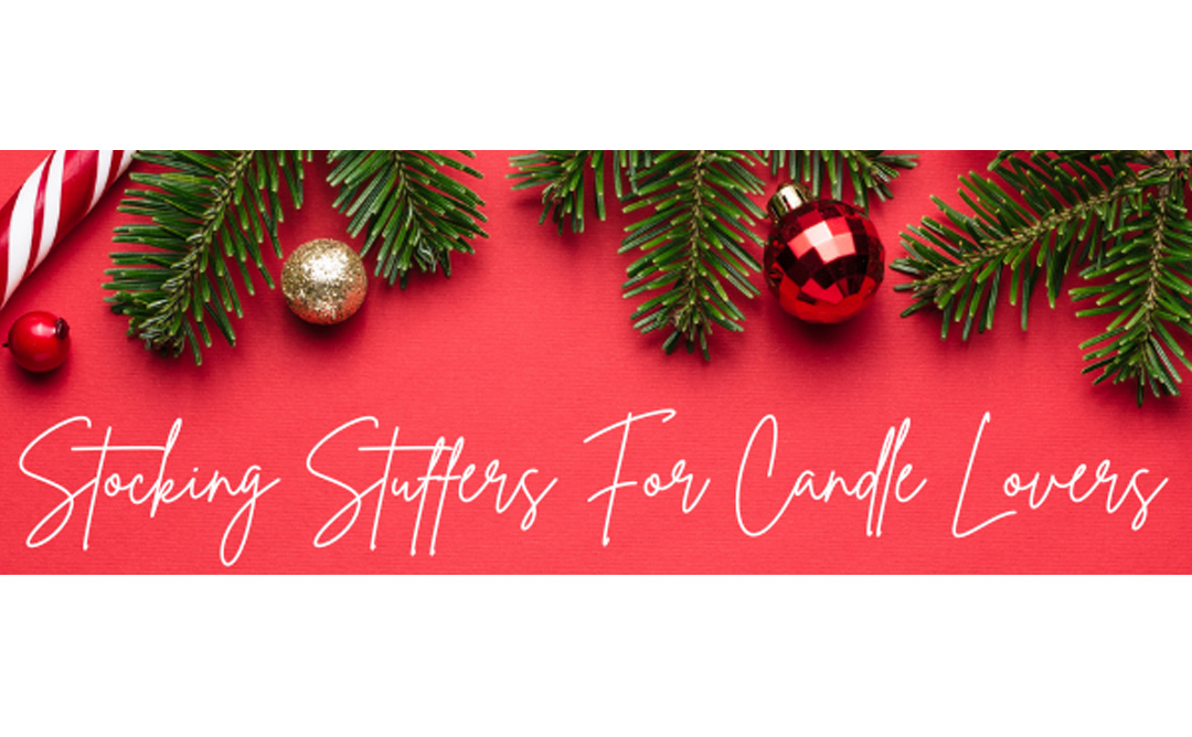 Stocking Stuffers for Candle Lovers